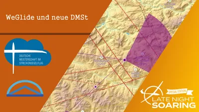 Late Night Soaring: DMSt und WeGlide News